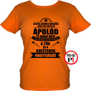 ápoló póló én határozom meg női narancs