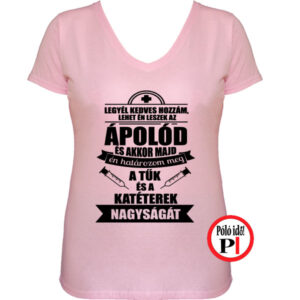 ápoló póló én határozom meg női pink