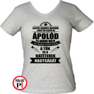 ápoló póló én határozom meg női szürke