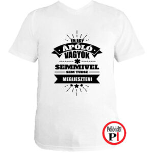 ápoló póló nem tudsz megijeszteni fehér