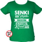 foci póló tökéletes női zöld