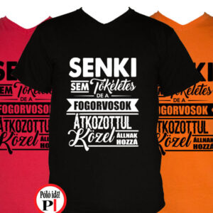 fogorvos póló tökéletes