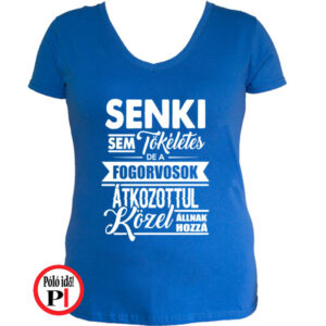 fogorvos póló tökéletes női kék