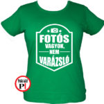 fotós póló varázsló női zöld