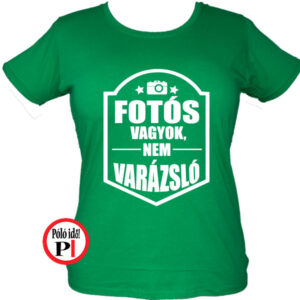 fotós póló varázsló női zöld