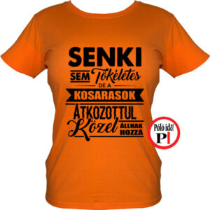 kosár póló tökéletes női narancs