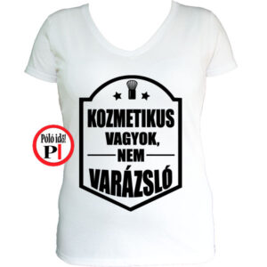 kozmetikus póló varázsló fehér
