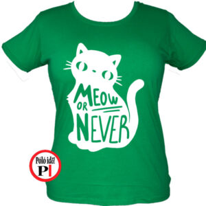 macska póló meow or never női zöld