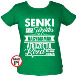 mama póló tökéletes zöld