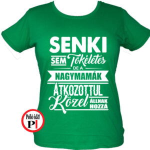 mama póló tökéletes zöld