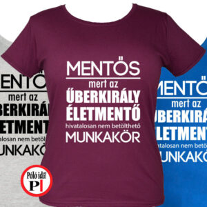 mentő póló űberkirály női