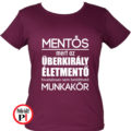 mentő póló űberkirály női burgundi