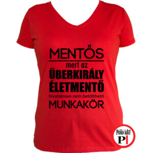 mentő póló űberkirály női piros