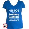 mentő póló űberkirály női kék