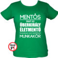 mentő póló űberkirály női zöld