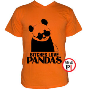 panda póló bitches narancs