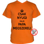 papa póló szerelő narancs