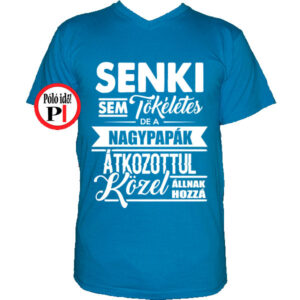 papa póló tökéletes vkék