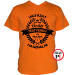 testvér póló örült narancs