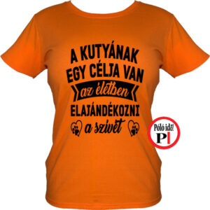 állat póló kutya célja női narancs