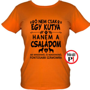 állat póló kutya család női narancs