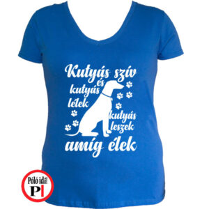 állat póló kutyás leszek női kék
