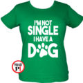 kutya póló not single női zöld