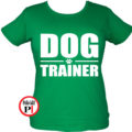 kutya póló trainer női zöld