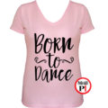 tánc póló born to dance pink