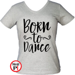 tánc póló born to dance szürke