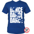 tánc póló dance dance dance kék