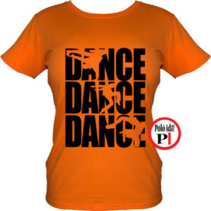 tánc póló dance dance dance női narancs