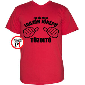 tűzoltó póló jóképű piros