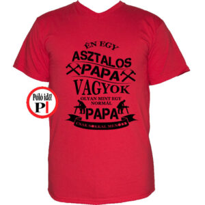 asztalos póló papa piros