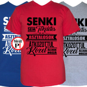 asztalos póló tökéletes