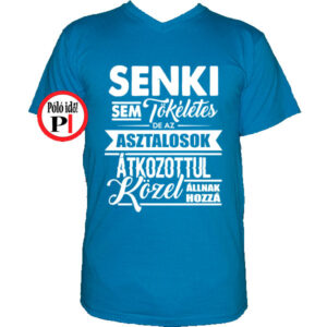 asztalos póló tökéletes vkék