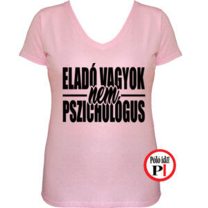 eladó póló nem pszichologus női pink