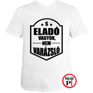 eladó póló nem varázsló fehér