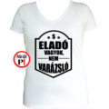eladó póló nem varázsló női fehér