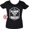 eladó póló nem varázsló női fekete