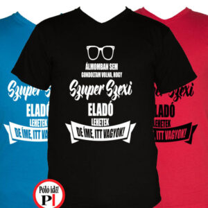 eladó póló super hot