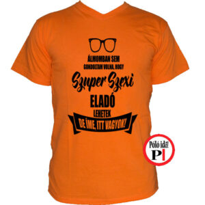eladó póló super hot narancs