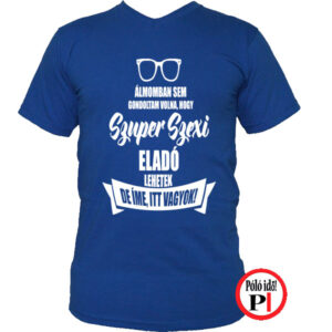 eladó póló super hot kék