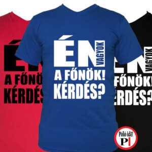 főnök póló kérdés