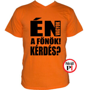 főnök póló kérdés narancs