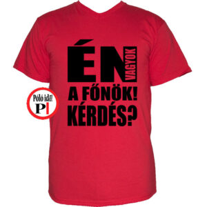 főnök póló kérdés piros