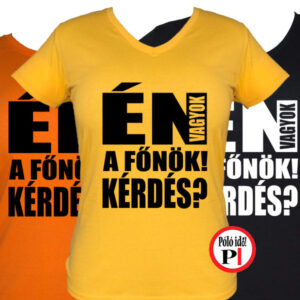 főnök póló kérdés női