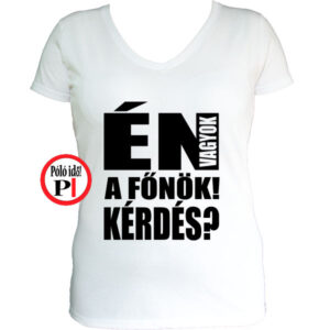 főnök póló kérdés női fehér