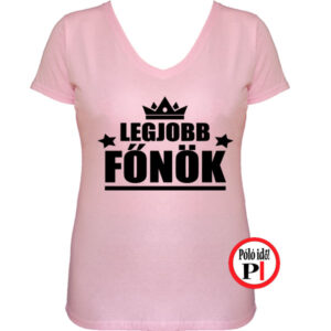 főnök póló legjobb női pink