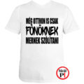 főnök póló otthon fehér
